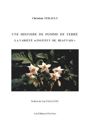 Téléchargez le livre :  Une Histoire de pomme de terre : la variété "Institut de Beauvais"