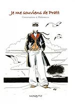 Télécharger le livre :  Je me souviens d'Hugo Pratt