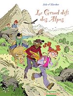 Télécharger le livre :  Lily Mosquito - Tome 2 - Le Grand défi des Alpes