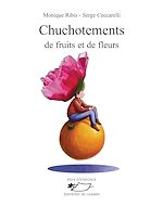 Télécharger le livre :  Chuchotement de fruits et de fleurs