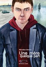 Télécharger le livre :  Une mère quelque part