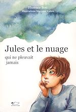 Télécharger le livre :  Jules et le nuage qui ne pleuvait jamais