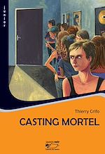 Télécharger le livre :  Casting mortel