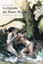 Télécharger le livre :  La Légende des Hauts Marais