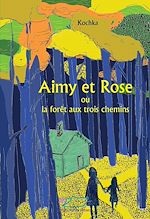 Télécharger le livre :  Aimy et Rose