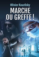Télécharger le livre :  Marche ou greffe !