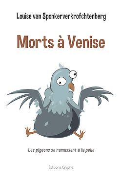 Télécharger le livre :  Morts à Venise