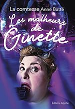 Télécharger le livre :  Les malheurs de Ginette