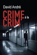 Télécharger le livre :  Crime à la crim'