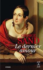 Télécharger le livre :  Le dernier amour