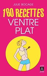 Download this eBook 160 recettes ventre plat