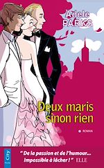 Télécharger le livre :  Deux maris sinon rien