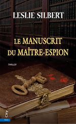 Télécharger le livre :  Le Manuscrit du Maître-Espion