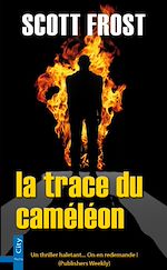 Télécharger le livre :  La trace du Caméléon