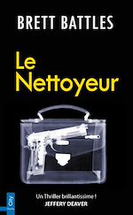 Télécharger le livre :  Le Nettoyeur