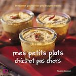 Télécharger le livre :  Mes petits plats chics et pas chers