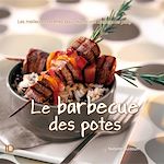 Télécharger le livre :  Le barbecue des potes