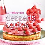 Télécharger le livre :  Le meilleur des desserts rigolos