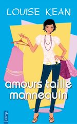 Télécharger le livre :  Amours taille mannequin