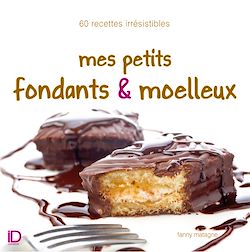 Télécharger le livre :  Fondants et moelleux