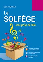 Télécharger le livre :  Le Solfège sans prise de tête - 2e édition