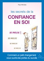 Télécharger le livre :  Les secrets de la confiance en soi