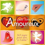 Télécharger le livre :  Le petit livre des amoureux