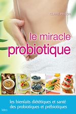Télécharger le livre :  Le régime probiotique