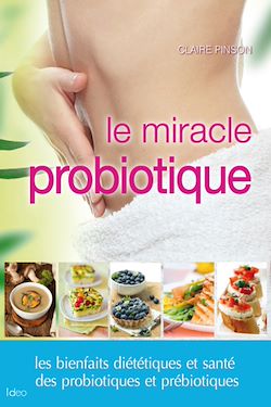 Télécharger le livre :  Le régime probiotique