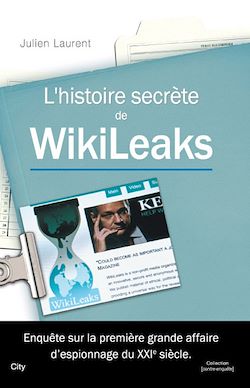 Télécharger le livre :  L’histoire secrète de Wikileaks