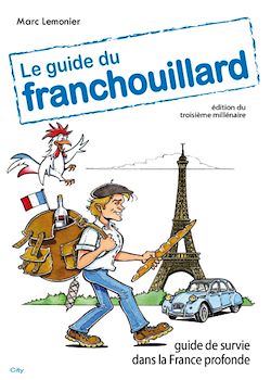Télécharger le livre :  Le guide du Franchouillard