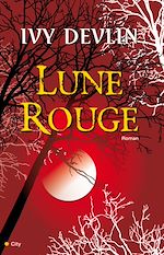 Télécharger le livre :  Lune rouge