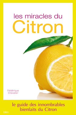 Télécharger le livre :  Les miracles du Citron