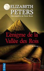 Télécharger le livre :  L'énigme de la vallée des rois