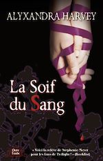 Télécharger le livre :  La Soif du Sang