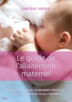 Télécharger le livre :  Le guide de l’allaitement maternel