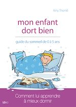 Télécharger le livre :  Mon enfant dort bien