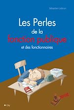 Télécharger le livre :  Les perles de la fonction publique
