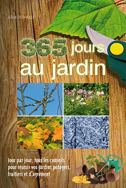 Télécharger le livre :  365 jours au jardin