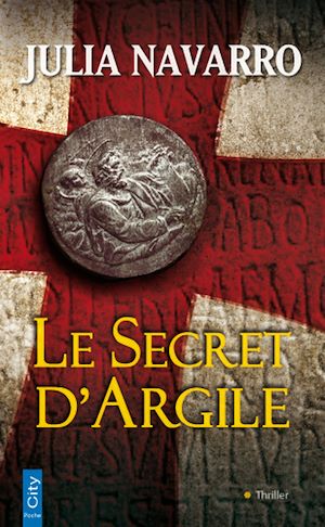 Téléchargez le livre :  Le secret d'argile