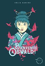 Télécharger le livre :  Bienvenue à Oswald !