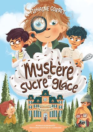 Téléchargez le livre :  Mystère et Sucre glace