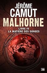 Download this eBook Malhorne, T4 : La Matière des songes