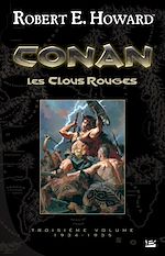 Télécharger le livre :  Conan, T3 : Les Clous rouges