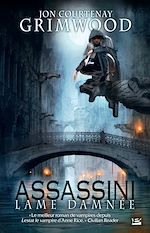 Download this eBook Assassini, T1 : Lame damnée