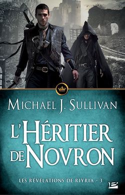 Télécharger le livre :  Les Révélations de Riyria, T3 : L'Héritier de Novron