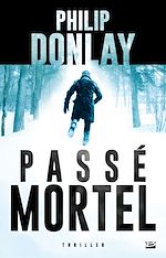 Télécharger le livre :  Passé mortel