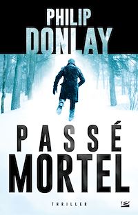 Téléchargez le livre :  Passé mortel