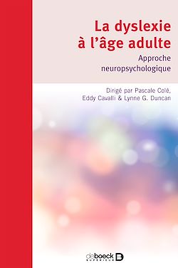 Télécharger le livre :  La dyslexie à l'âge adulte : Approche neuropsychologique