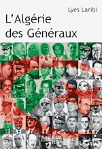 Télécharger le livre :  L'Algérie des généraux